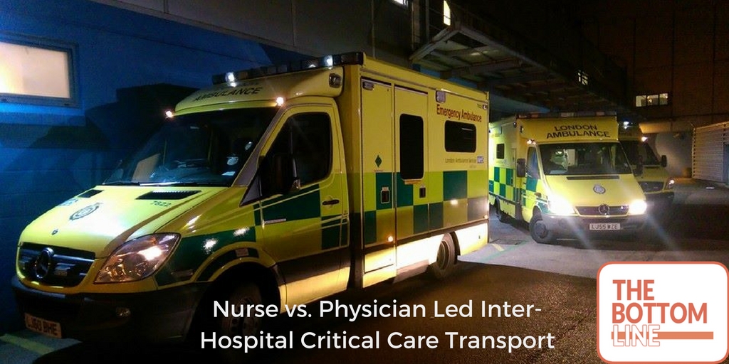 nurse vs physician led transport